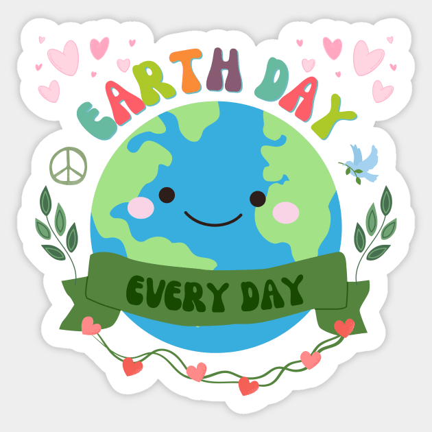 Earth Day Every Day – Love Our Planet Sticker by Inkarti